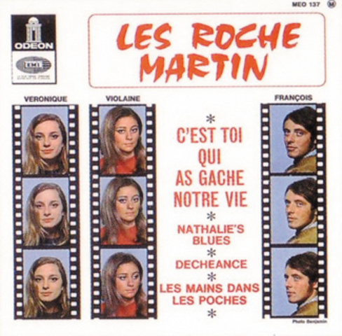 Les Roche Martinというバンドで 歌手デビュー。