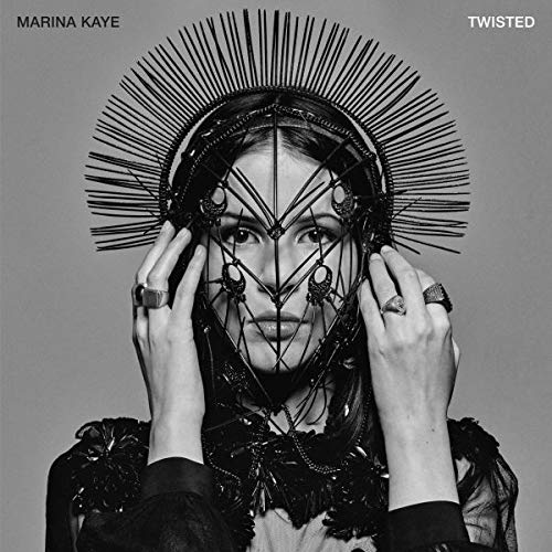 Marina Kaye“Twisted”